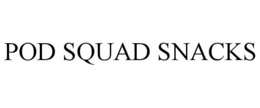 POD SQUAD SNACKS trademark