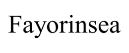 FAYORINSEA trademark