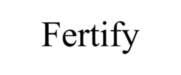 FERTIFY trademark