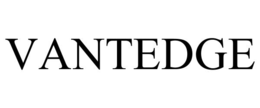VANTEDGE trademark