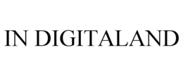 IN DIGITALAND trademark