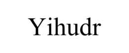 YIHUDR trademark