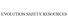EVOLUTION SAFETY RESOURCES trademark