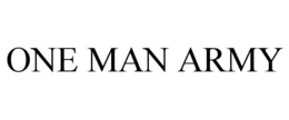 ONE MAN ARMY trademark