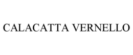 CALACATTA VERNELLO trademark