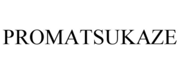 PROMATSUKAZE trademark