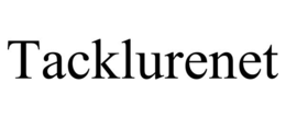 TACKLURENET trademark