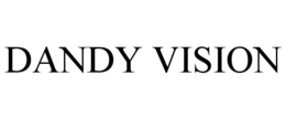 DANDY VISION trademark