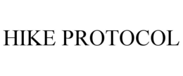 HIKE PROTOCOL trademark