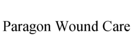 PARAGON WOUND CARE trademark