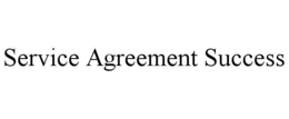 SERVICE AGREEMENT SUCCESS trademark