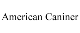 AMERICAN CANINER trademark
