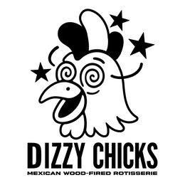 DIZZY CHICKS MEXICAN WOOD-FIRED ROTISSERIE trademark