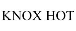 KNOX HOT trademark
