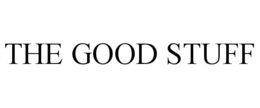 THE GOOD STUFF trademark