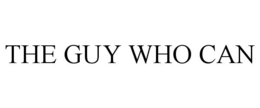 THE GUY WHO CAN trademark