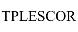 TPLESCOR trademark
