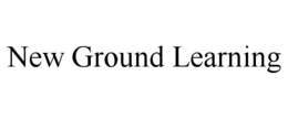 NEW GROUND LEARNING trademark