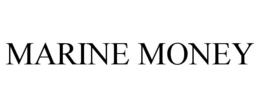 MARINE MONEY trademark