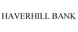 HAVERHILL BANK trademark