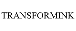 TRANSFORMINK trademark