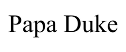 PAPA DUKE trademark