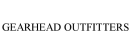 GEARHEAD OUTFITTERS trademark