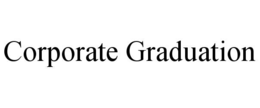 CORPORATE GRADUATION trademark