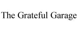 THE GRATEFUL GARAGE trademark