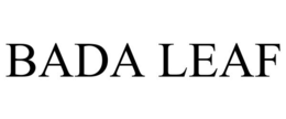 BADA LEAF trademark