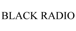 BLACK RADIO trademark