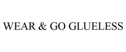 WEAR & GO GLUELESS trademark