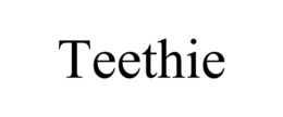 TEETHIE trademark