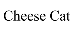 CHEESE CAT trademark