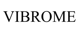 VIBROME trademark