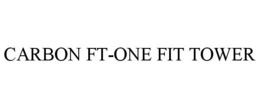 CARBON FT-ONE FIT TOWER trademark