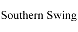 SOUTHERN SWING trademark
