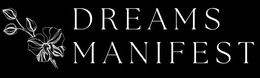 DREAMS MANIFEST trademark