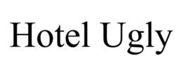 HOTEL UGLY trademark