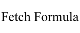 FETCH FORMULA trademark