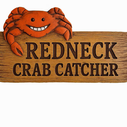 REDNECK CRAB CATCHER trademark
