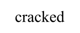 CRACKED trademark