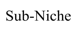 SUB-NICHE trademark
