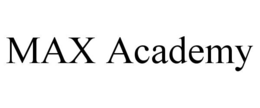 MAX ACADEMY trademark