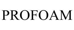 PROFOAM trademark