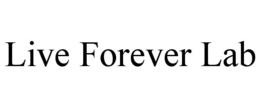 LIVE FOREVER LAB trademark