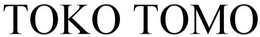 TOKO TOMO trademark