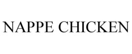 NAPPE CHICKEN trademark