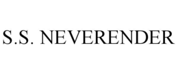 S.S. NEVERENDER trademark