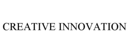 CREATIVE INNOVATION trademark